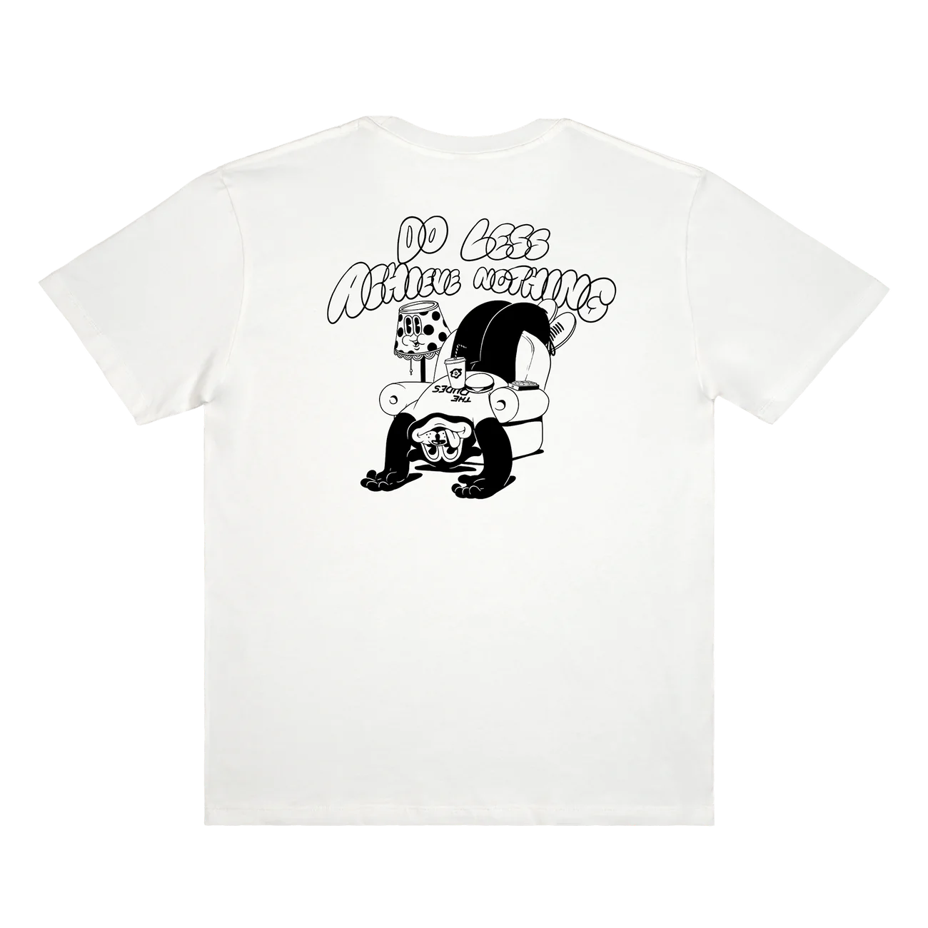 THE DUDES-T-SHIRT - ACHIEVE NOTHING